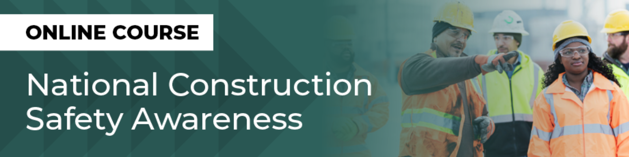 National Construction Safety Awareness – FMCA